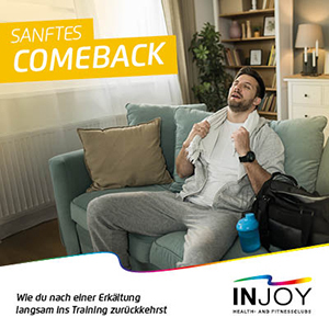 INJOY - Sanftes Comeback: Wie du nach einer Erkältung langsam ins Training zurückkehrst